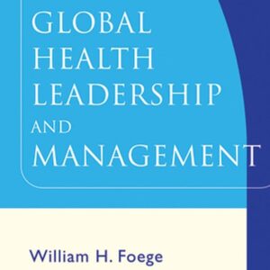Global Health Leadership and Management