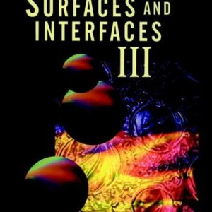 Polymer Surfaces and Interfaces III
