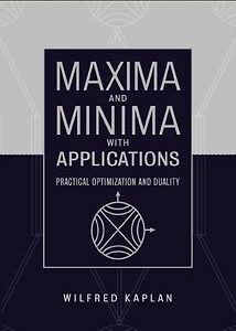 Maxima and Minima with Applications