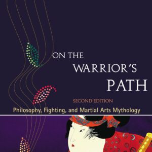 On the Warrior's Path, Second Edition