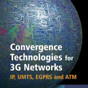 Convergence Technologies for 3G Networks
