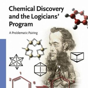 Chemical Discovery and the Logicians' Program