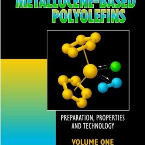Metallocene-based Polyolefins, 2 Volume Set