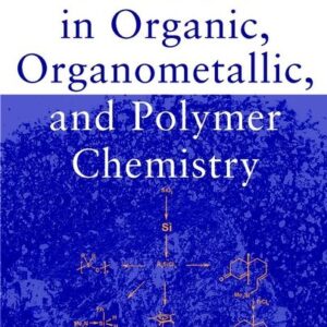 Silicon in Organic, Organometallic, and Polymer Chemistry