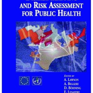 Disease Mapping and Risk Assessment for Public Health