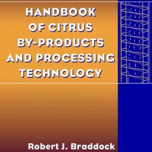 Handbook of Citrus By-Products and Processing Technology