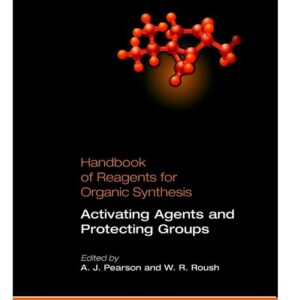 Activating Agents and Protecting Groups