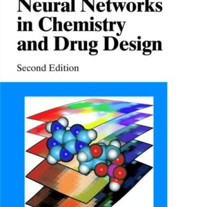 Neural Networks in Chemistry and Drug Design