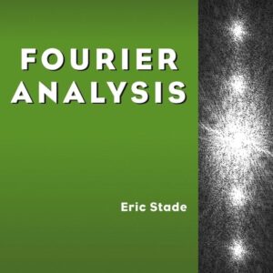 Fourier Analysis