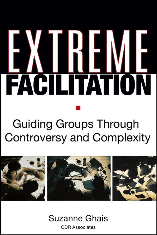 Extreme Facilitation