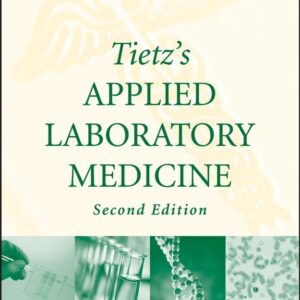 Tietz's Applied Laboratory Medicine