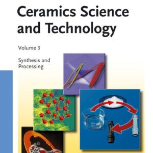 Ceramics Science and Technology, Volume 3