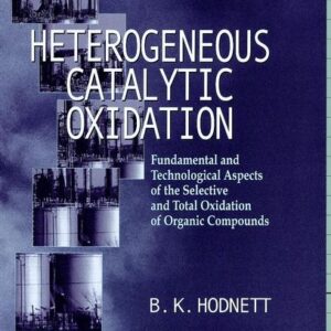 Heterogeneous Catalytic Oxidation