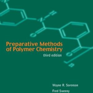 Preparative Methods of Polymer Chemistry