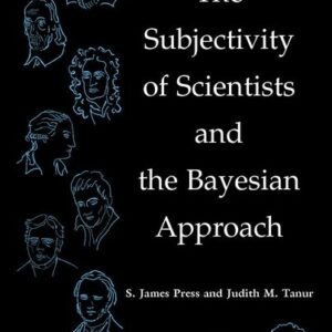 The Subjectivity of Scientists and the Bayesian Approach