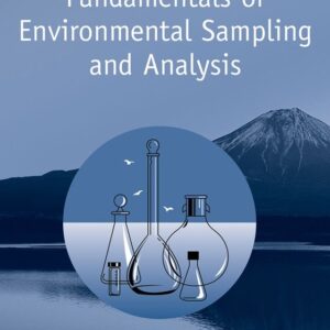 Fundamentals of Environmental Sampling and Analysis