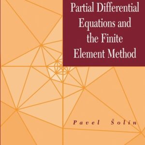Partial Differential Equations and the Finite Element Method