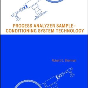 Process Analyzer Sample-Conditioning System Technology