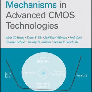 Reliability Wearout Mechanisms in Advanced CMOS Technologies
