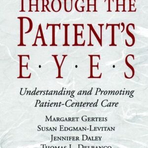 Through the Patient's Eyes