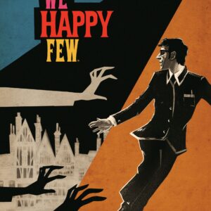 The Art of We Happy Few
