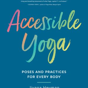 Accessible Yoga