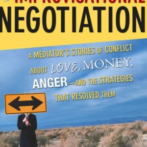 Improvisational Negotiation