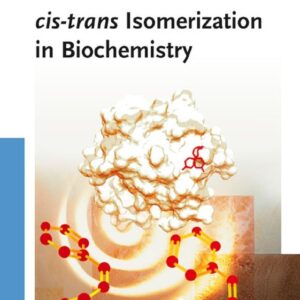 cis-trans Isomerization in Biochemistry