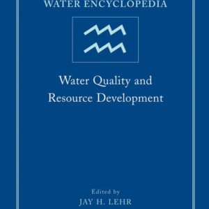Water Encyclopedia, Water Quality and Resource Development
