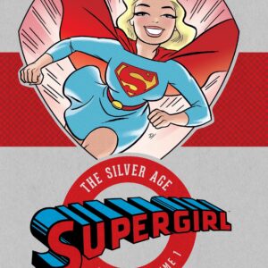 Supergirl: The Silver Age Omnibus Vol. 1