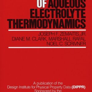 Handbook of Aqueous Electrolyte Thermodynamics