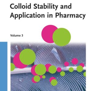 Colloid Stability and Application in Pharmacy