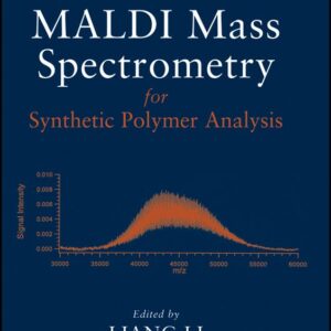 MALDI Mass Spectrometry for Synthetic Polymer Analysis