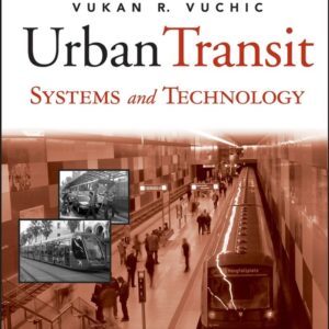 Urban Transit Systems and Technology