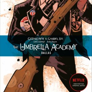 The Umbrella Academy Volume 2: Dallas