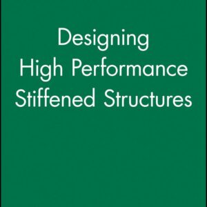 Designing High Performance Stiffened Structures