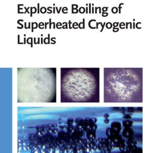 Explosive Boiling of Superheated Cryogenic Liquids