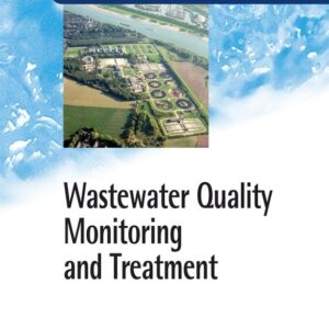 Wastewater Quality Monitoring and Treatment