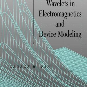 Wavelets in Electromagnetics and Device Modeling
