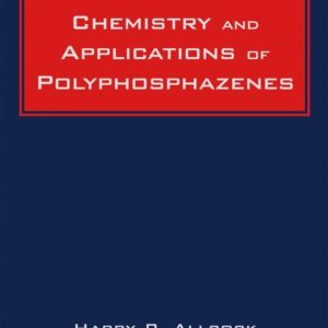 Chemistry and Applications of Polyphosphazenes