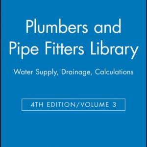 Plumbers and Pipe Fitters Library, Volume 3