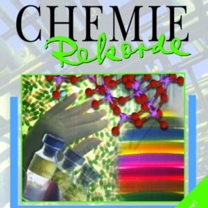 Chemie-Rekorde