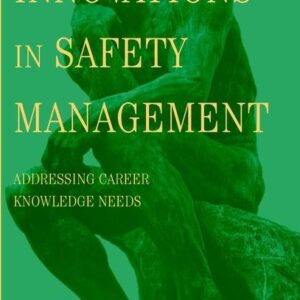 Innovations in Safety Management
