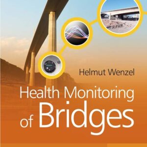 Health Monitoring of Bridges