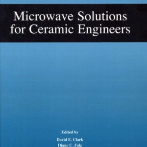 Microwave Solutions for Ceramic Engineers