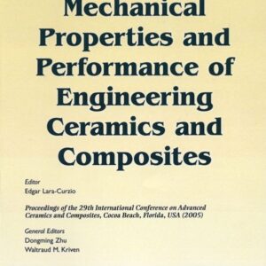 Mechanical Properties and Performance of Engineering Ceramics and Composites