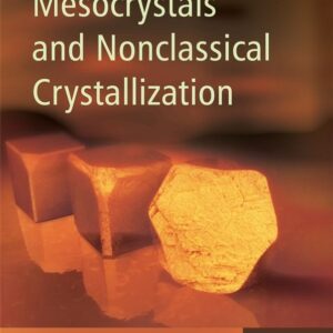 Mesocrystals and Nonclassical Crystallization