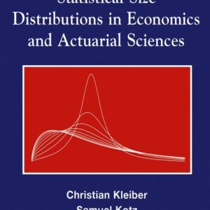 Statistical Size Distributions in Economics and Actuarial Sciences