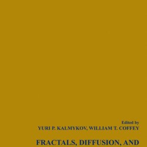 Fractals, Diffusion and Relaxation in Disordered Complex Systems, 2 Volume Set