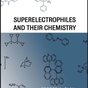 Superelectrophiles and Their Chemistry